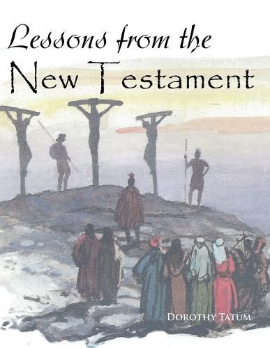 Cover image for Lessons from the New Testament