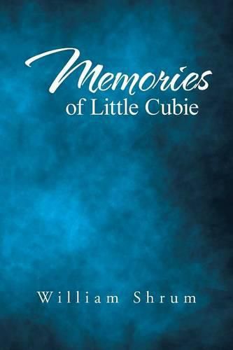 Cover image for Memories of Little Cubie