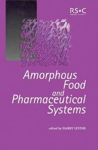 Cover image for Amorphous Food and Pharmaceutical Systems