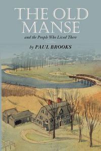 Cover image for The Old Manse: And the People Who Lived There