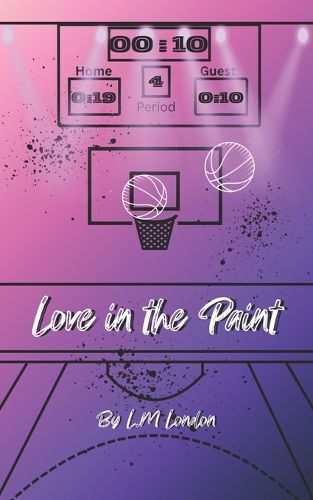 Cover image for Love in the Paint