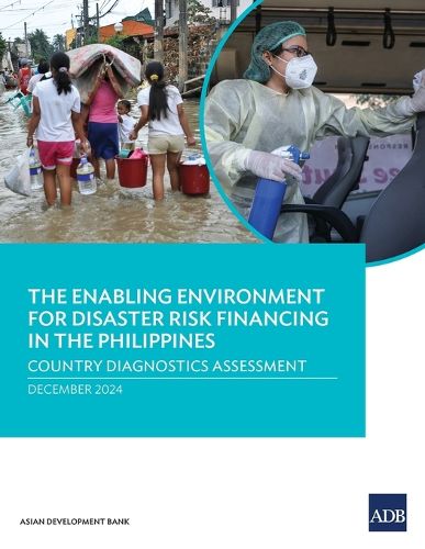 Cover image for The Enabling Environment for Disaster Risk Financing in the Philippines