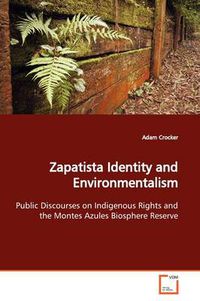 Cover image for Zapatista Identity and Environmentalism