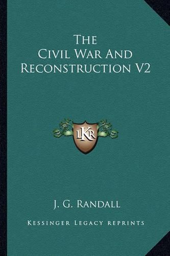 Cover image for The Civil War and Reconstruction V2