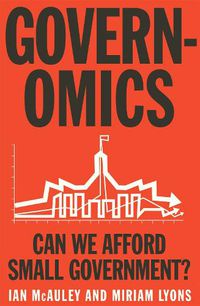Cover image for Governomics: Can we afford small government?