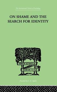 Cover image for On Shame And The Search For Identity