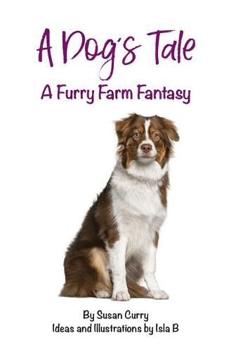 Cover image for A Dog's Tale: A Furry Farm Fantasy
