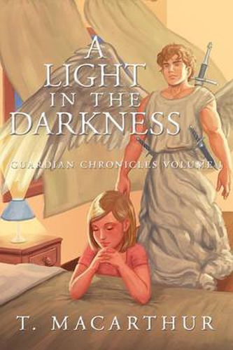 Cover image for A Light in The Darkness: Guardian Chronicles Volume I