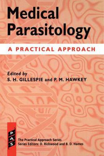 Cover image for Medical Parasitology: A Practical Approach