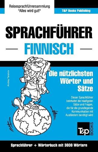 Cover image for Sprachfuhrer Deutsch-Finnisch und Thematischer Wortschatz mit 3000 Woertern