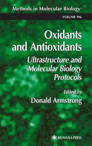 Cover image for Oxidants and Antioxidants: Ultrastructure and Molecular Biology Protocols