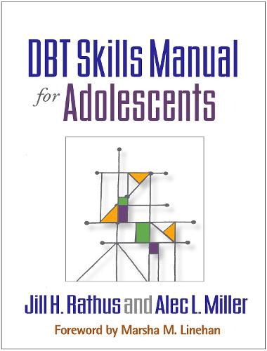 DBT Skills Manual for Adolescents