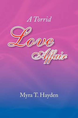 Cover image for A Torrid Love Affair