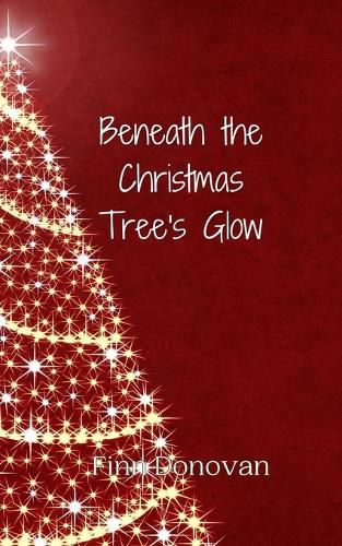 Cover image for Beneath the Christmas Tree's Glow