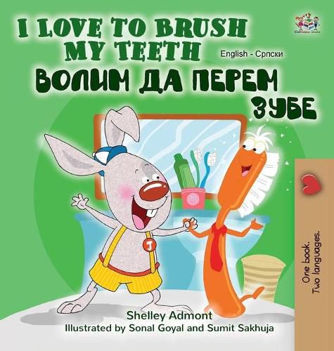 Cover image for I Love to Brush My Teeth (English Serbian Bilingual Book -Cyrillic)