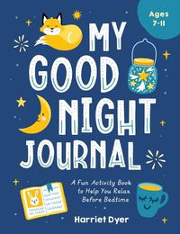 Cover image for My Good Night Journal