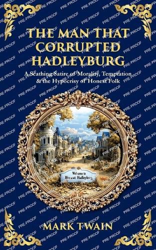 Cover image for The Man That Corrupted Hadleyburg