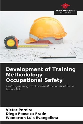 Cover image for Development of Training Methodology - Occupational Safety