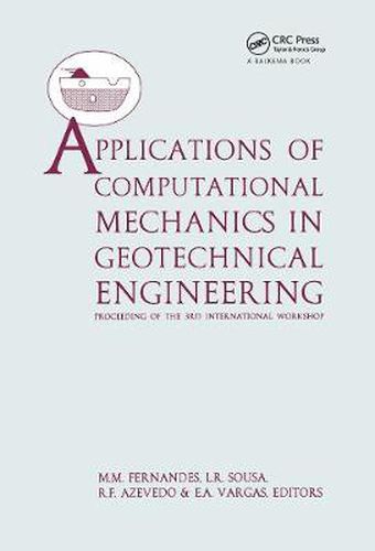 Cover image for Applications of Computational Mechanics in Geotechnical Engineering