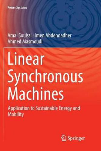 Cover image for Linear Synchronous Machines: Application to Sustainable Energy and Mobility