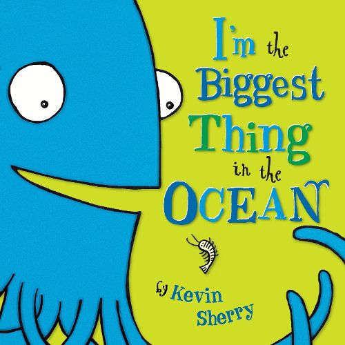 Cover image for I'm the Biggest Thing in the Ocean!