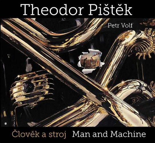 Cover image for Theodor Pist?k: Man and Machine