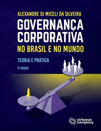 Cover image for Governanca Corporativa no Brasil e no Mundo: Teoria e Pratica