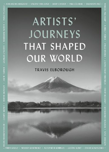Cover image for Artists' Journeys That Shaped Our World: Volume 2