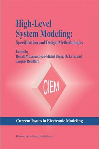 High-Level System Modeling: Specification Languages