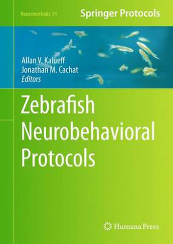 Cover image for Zebrafish Neurobehavioral Protocols