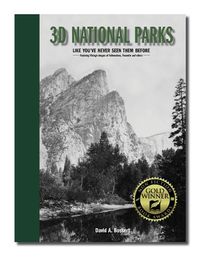 Cover image for 3D National Parks: Like You've Never Seen Them Before: Like You've Never Seen Them Before