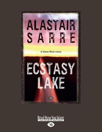 Cover image for Ecstasy Lake: A Steve West Novel