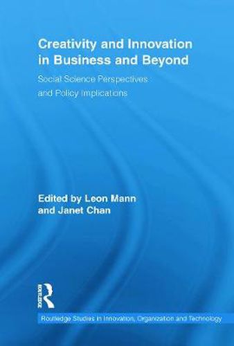 Cover image for Creativity and Innovation in Business and Beyond: Social Science Perspectives and Policy Implications