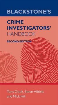 Cover image for Blackstone's Crime Investigators' Handbook