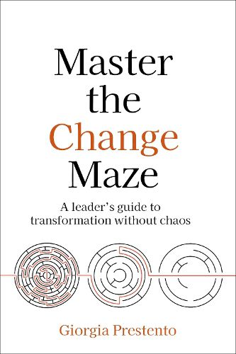 Cover image for Master the Change Maze