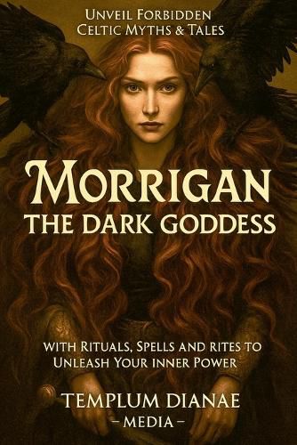 Cover image for Morrigan the Dark Goddess