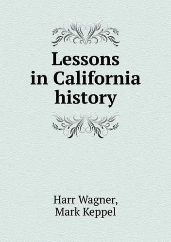 Lessons in California history