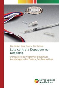 Cover image for Luta contra a Dopagem no Desporto