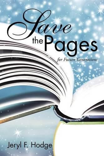 Cover image for Save the Pages: for Future Generations