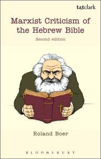 Cover image for Marxist Criticism of the Hebrew Bible: Second Edition
