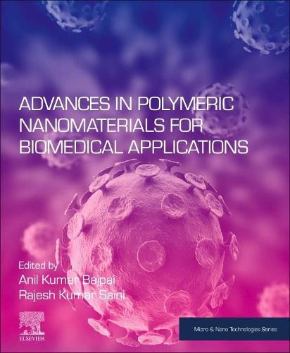 Cover image for Advances in Polymeric Nanomaterials for Biomedical Applications