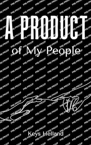 Cover image for A Product of My People