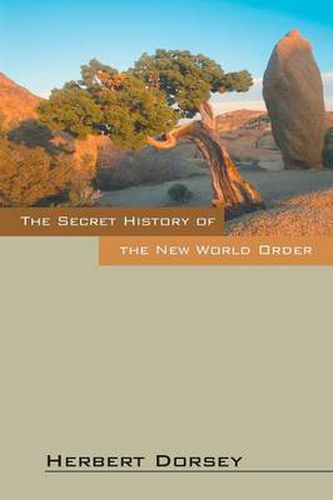 Cover image for The Secret History of the New World Order