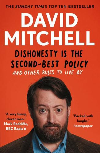 Dishonesty is the Second-Best Policy: And Other Rules to Live By