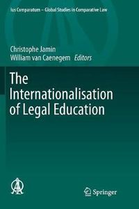 Cover image for The Internationalisation of Legal Education