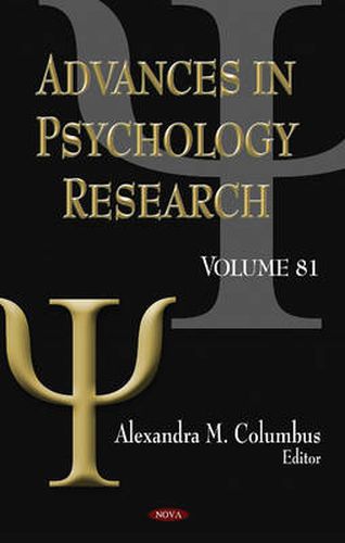 Cover image for Advances in Psychology Research: Volume 81