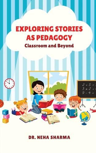 Cover image for Exploring Stories as Pedagogy