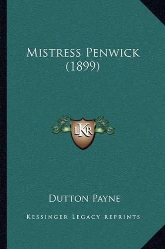 Cover image for Mistress Penwick (1899)