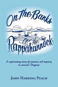 Cover image for On the Banks of the Rappahannock