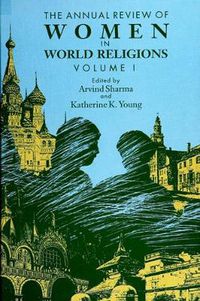 Cover image for The Annual Review of Women in World Religions: Volume I